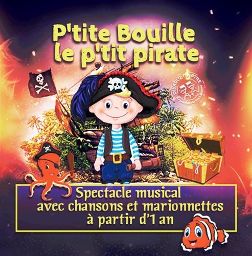 P'tite Bouille le p'tit pirate