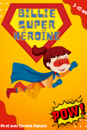 Billie, Super Héroïne