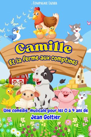 Camille et la ferme aux Comptines