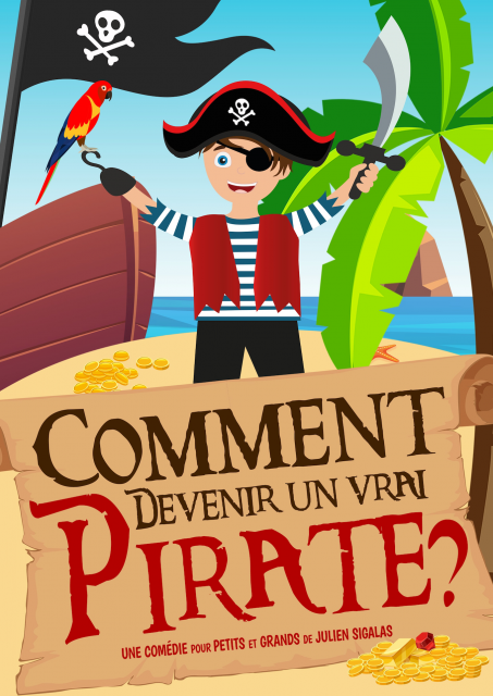 Comment devenir un vrai Pirate ?