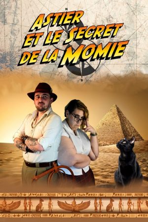 Astier et le Secret de la Momie